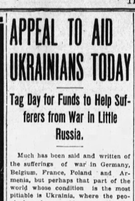 Appeal to Aid Ukrainians Today — Tag Day For Funds to Help Sufferers From War In Little Russia Appeal to Aid Ukrainians Today — Tag Day For Funds to Help Sufferers From War In Little Russia